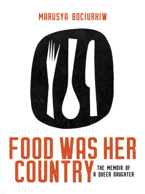 cover image of Food Was Her Country